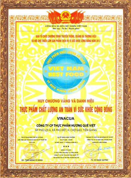 Vinacua vinh dự đón nhận: Huy chương vàng và danh hiệu "Thực phẩm chất lượng an toàn vì sức khỏe cộng đồng - VIET NAM BEST FOOD 2012"